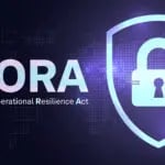 Digital Operational Resilience Act (DORA)