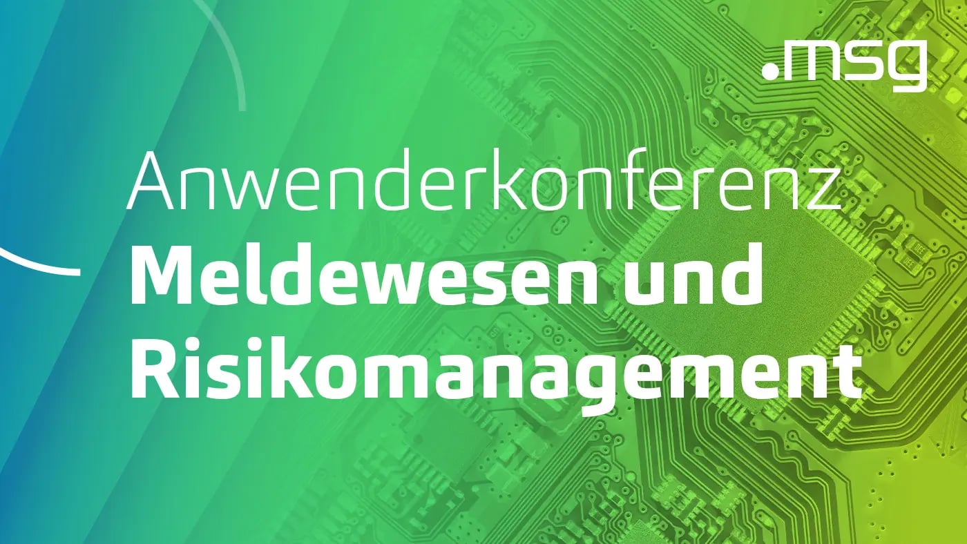 Erfolgreiche Anwenderkonferenz Meldewesen und Risikomanagement 2026