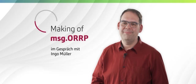 msg.ORRP – modernste Technologie für eine zukunftssicher Plattform
