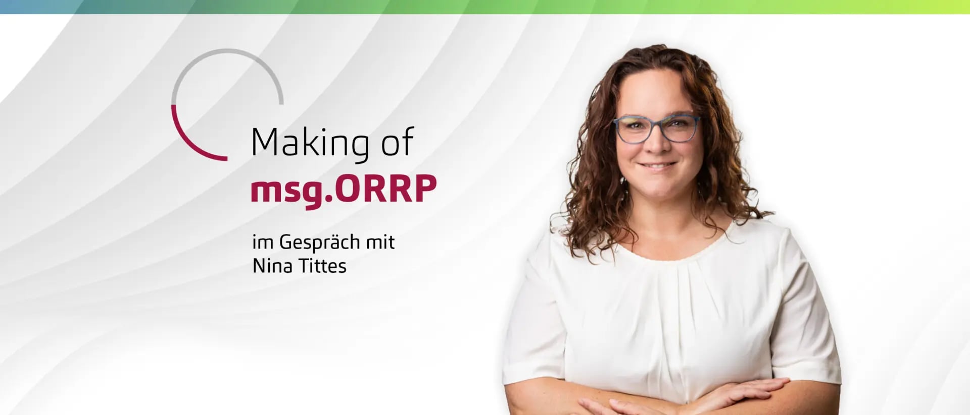 msg.ORRP – Ein Datenstand. Zwei Sichten. Keine Kompromisse.
