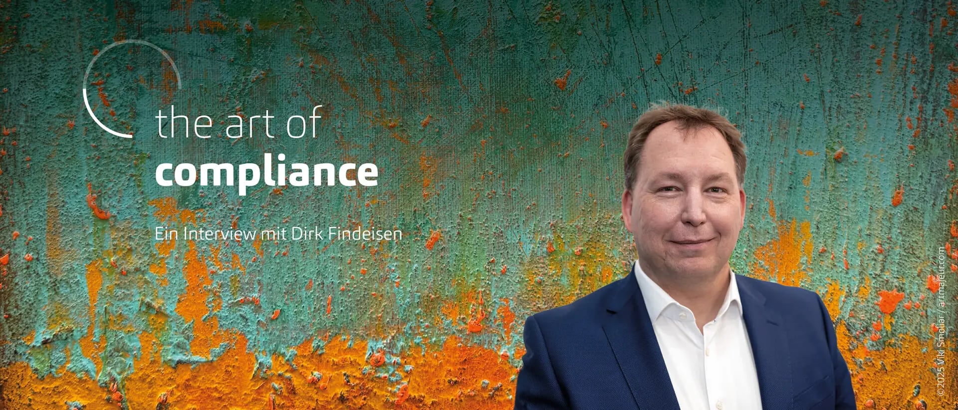 Einblick in die Kunst der Compliance: Ein Gespräch mit Dirk Findeisen
