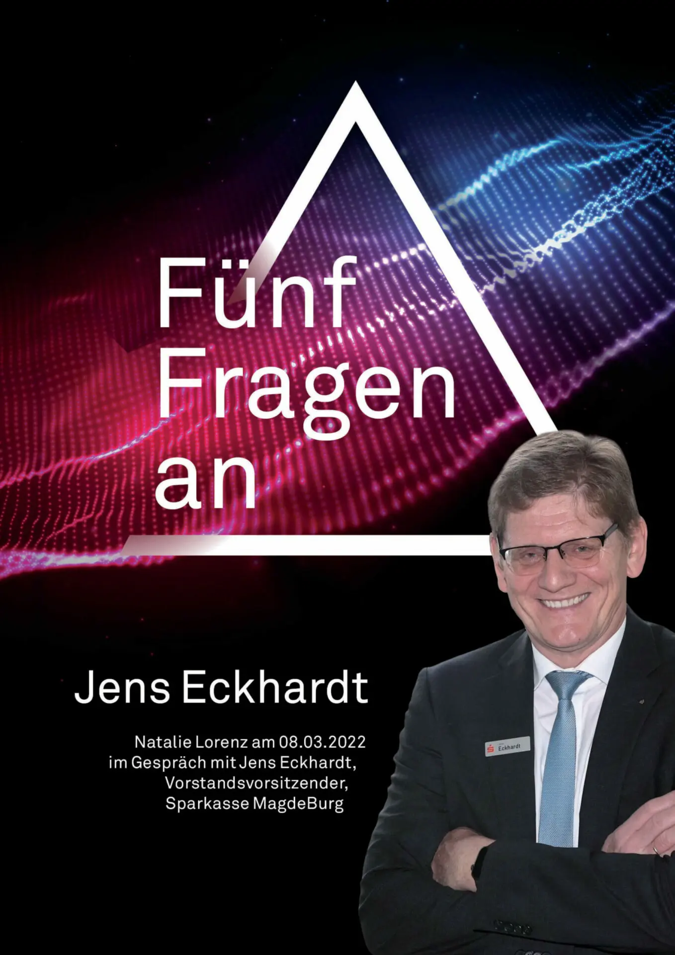 2022-05-12_Titelbild_FünfFragenAn_JensEckhardt_V2