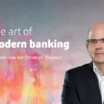 Interview the art of modern banking mit Christoph Prellwitz, msg for banking ag