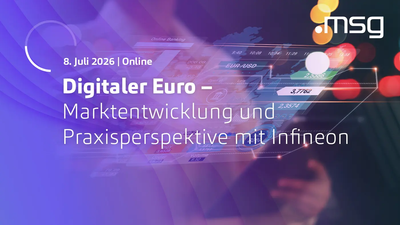 Digitaler Euro - Marktentwicklung und Praxisperspektive mit Infineon